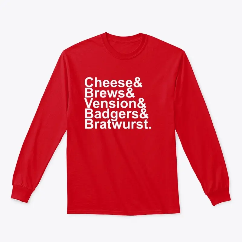 Cheese, Brews, Vension, Badgers, Brats