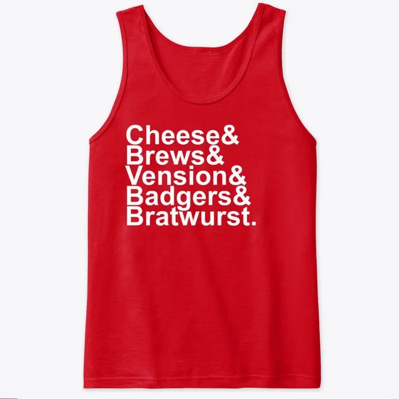 Cheese, Brews, Vension, Badgers, Brats